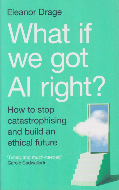 What if we got Al right?