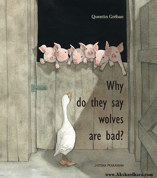 Why do they say wolves are bad?