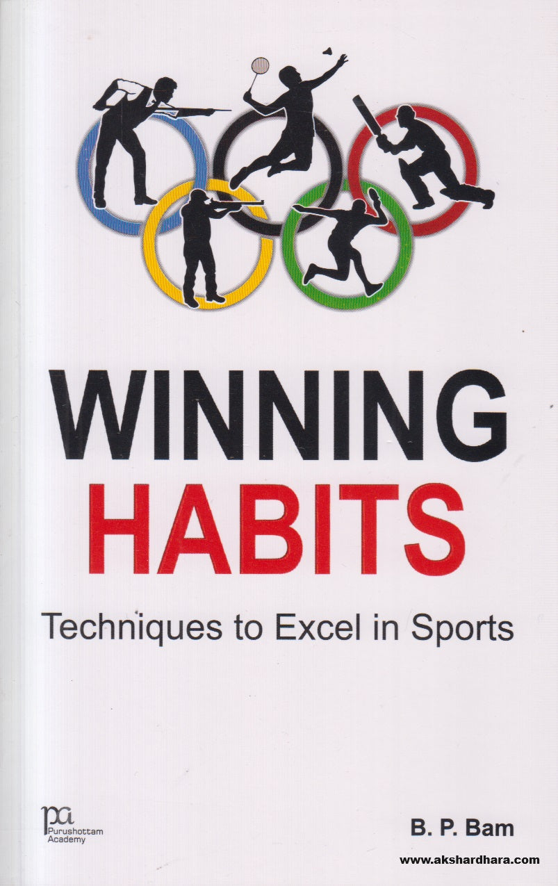 Winning Habits By B.P. Bam