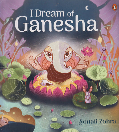 I Dream of Ganesha