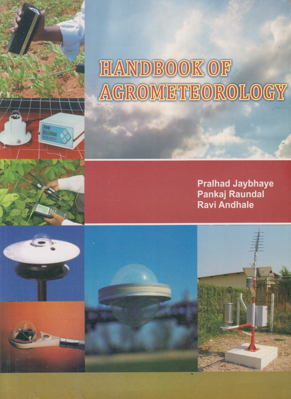 HANDBOOK OF AGROMETEOROLOGY