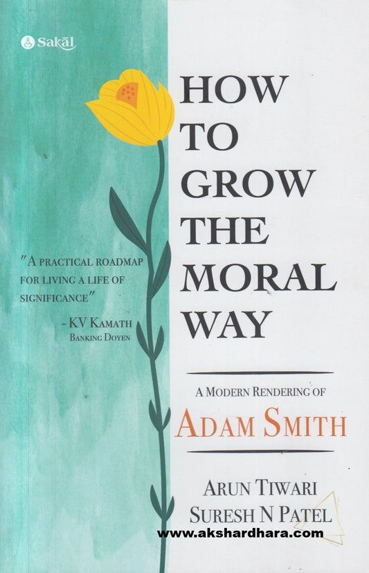 How To Grow The Moral Way