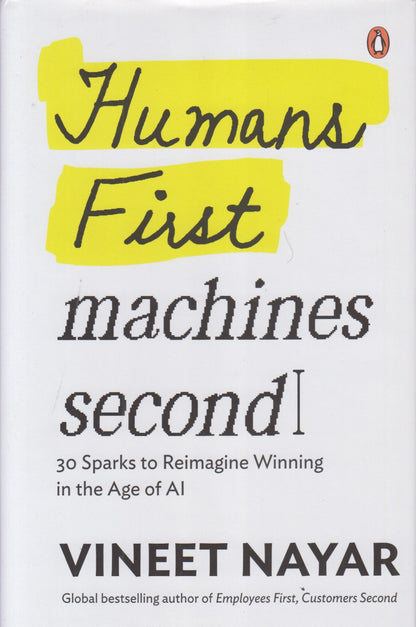 Humans First machines second]