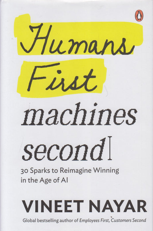 Humans First machines second]