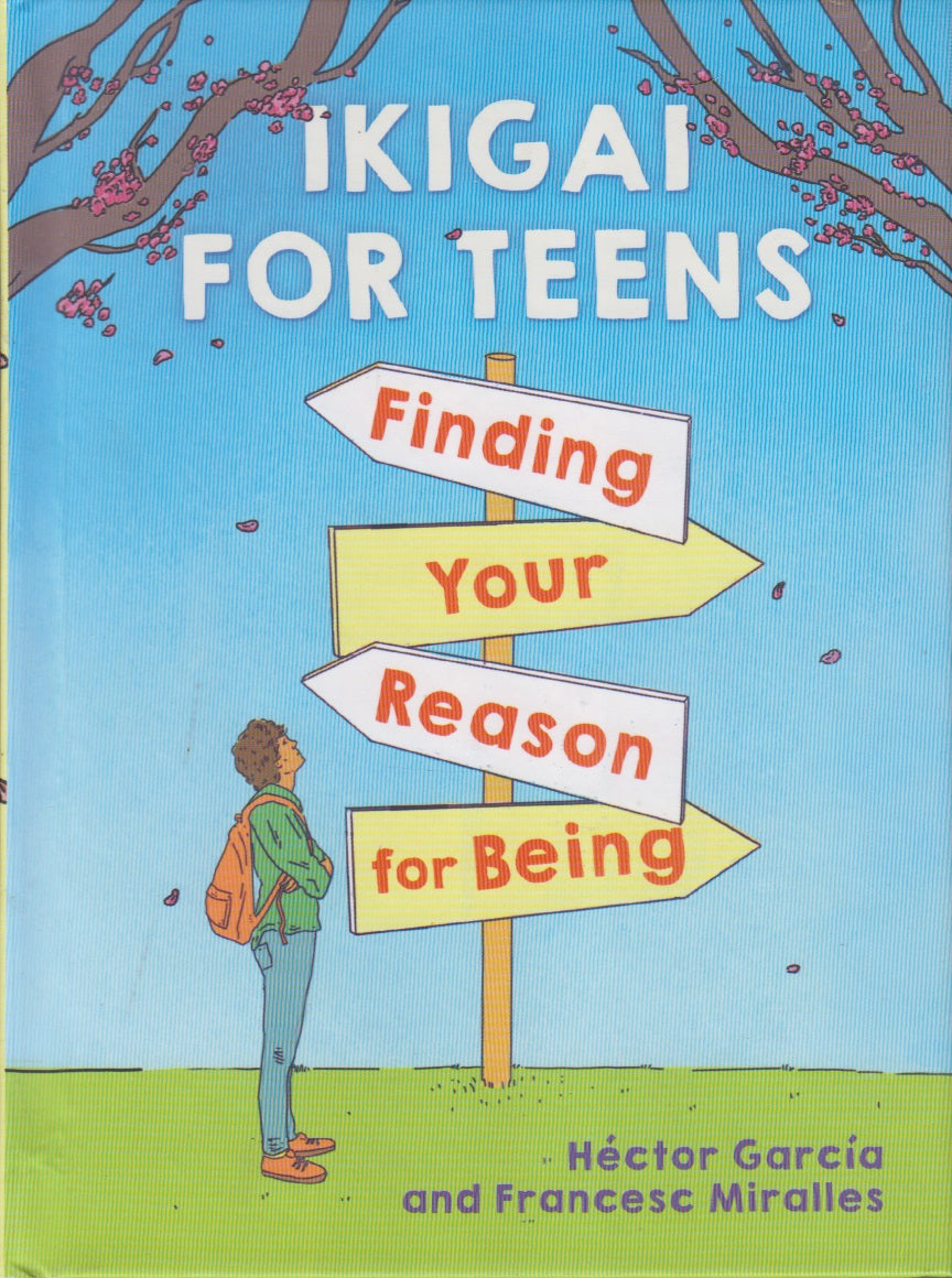 IKIGAI FOR TEENS