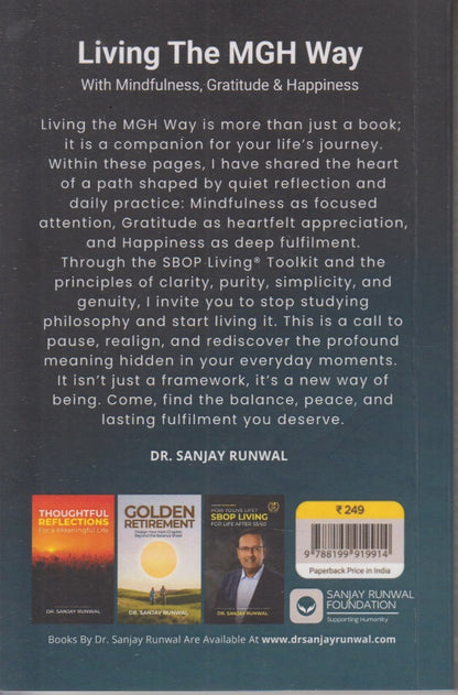 LIVING THE MGH WAY WITH MINDFULNESS GRATITUDE AND HAPPINESS