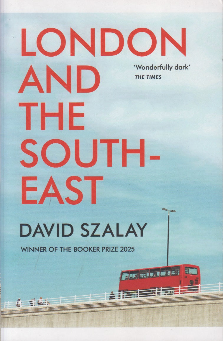 LONDON AND THE SOUTH- EAST