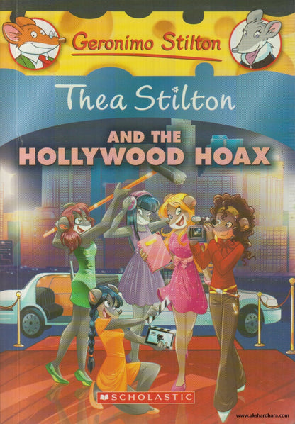 Thea Stilton And The Hollywood Hoax By Thea Stilton