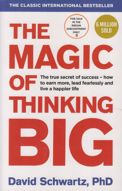 THE MAGIC OF THINKING BIG