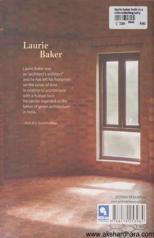 Laurie Baker Truth In Architecture