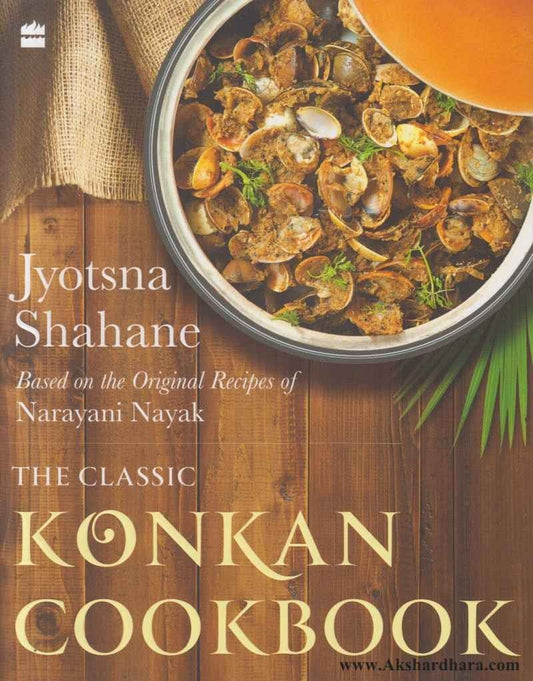 The Classic Konkan Cookbook
