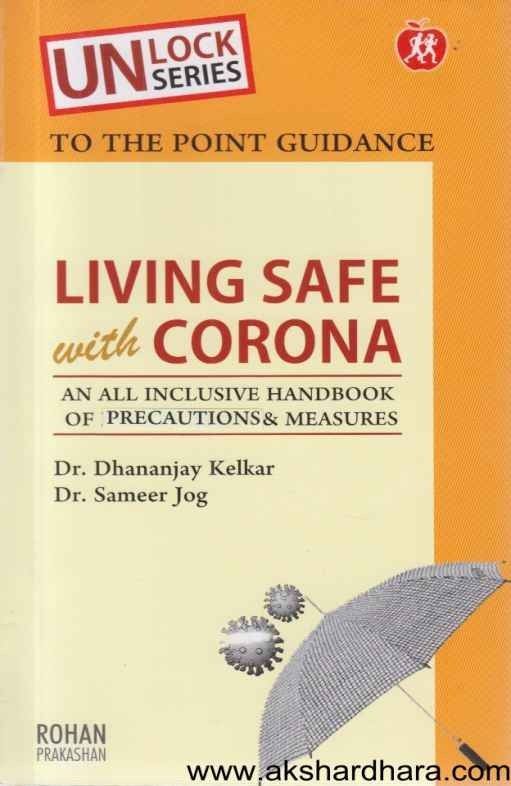 Living Safe With Corona (Living Safe With Corona)