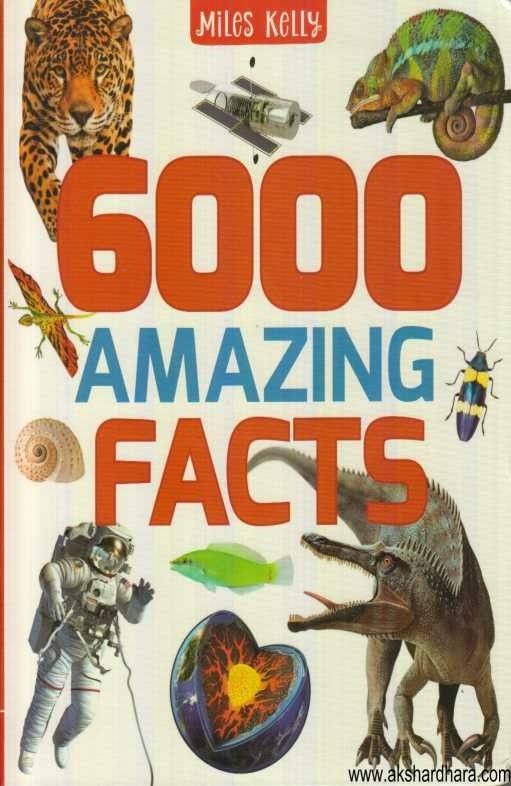 6000 Amazing Facts (6000 Amazing Facts)