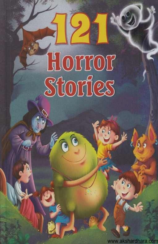 121 Horror Stories (121 Horror Stories)