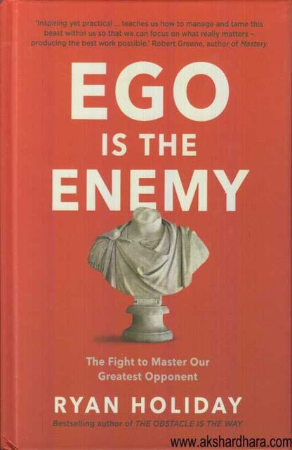 Ego Is The Enemy (Ego Is The Enemy)