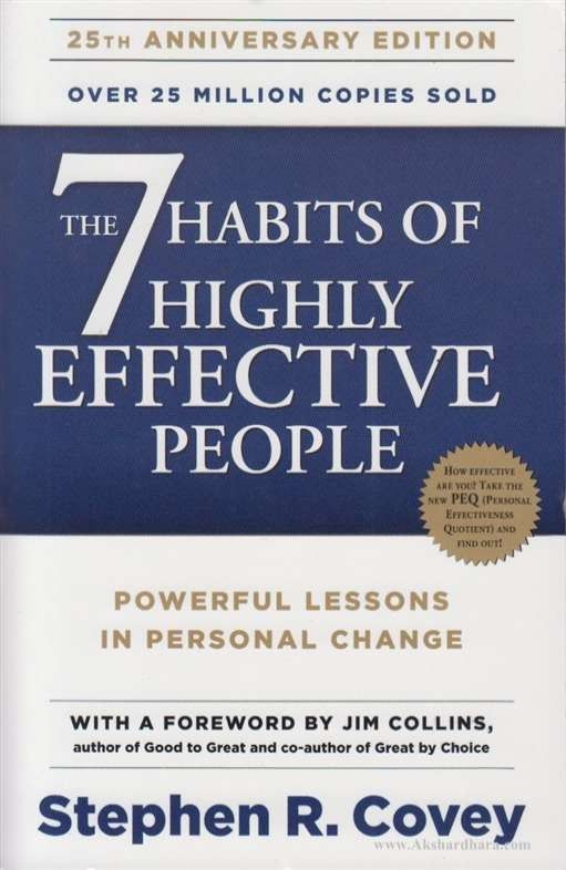 The 7 Habits Of Highly Effective People (The 7 Habits Of Highly Effective People)