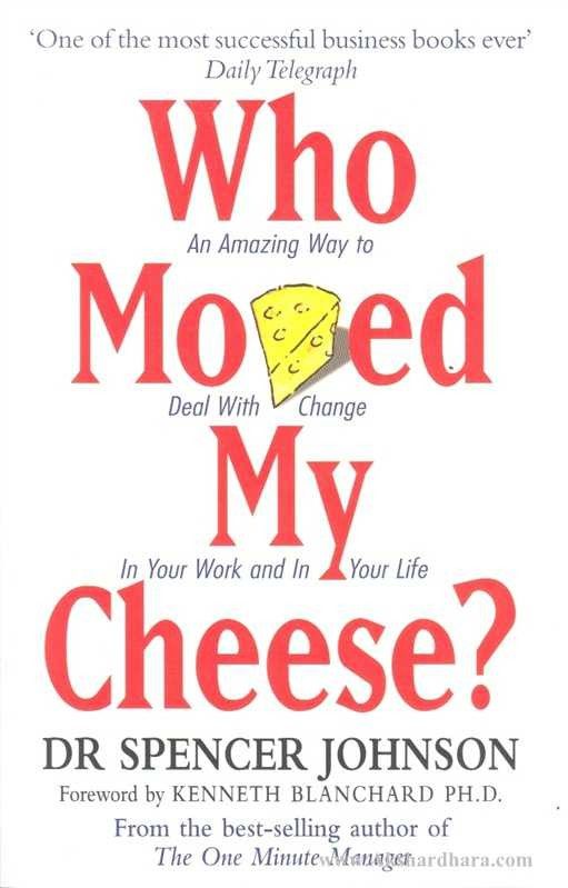 Who Moved My Cheese? (Who Moved My Cheese?)