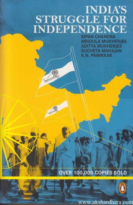 Indian Struggle For Independence