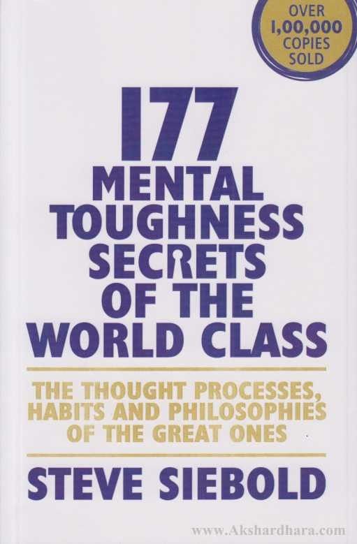 177 Mental Toughness Secrets Of The World Class