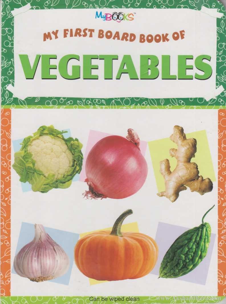 My First Board Book Of Vegetables