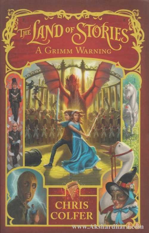 The Land Of Stories A Grimm Warning