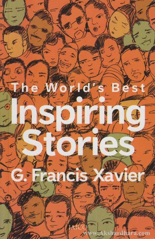 The World's Best Inspiring Stories