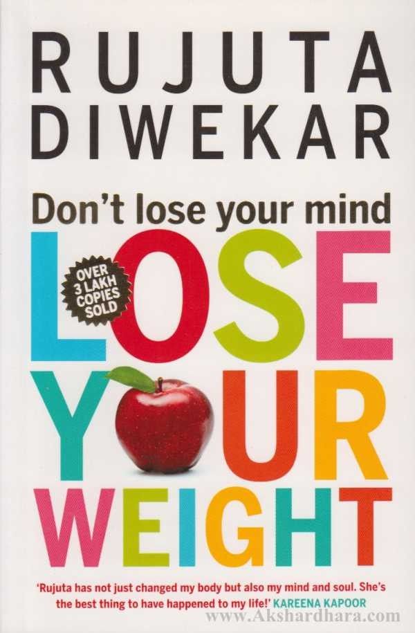 Don’t Lose Your Mind Lose Your Weight