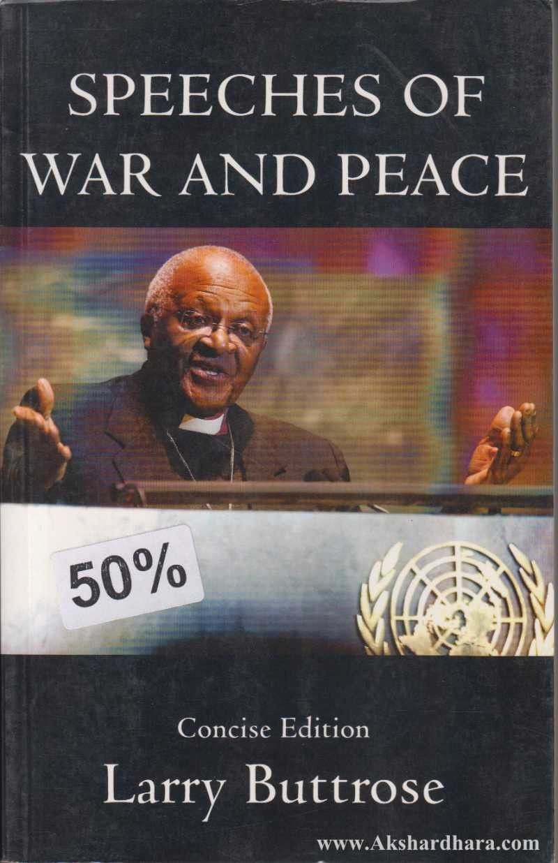 Speeches Of War And Peace