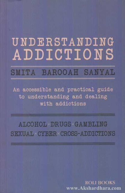 Understanding Addictions