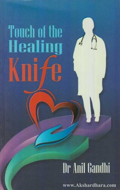 Touch Of The Healing Knife