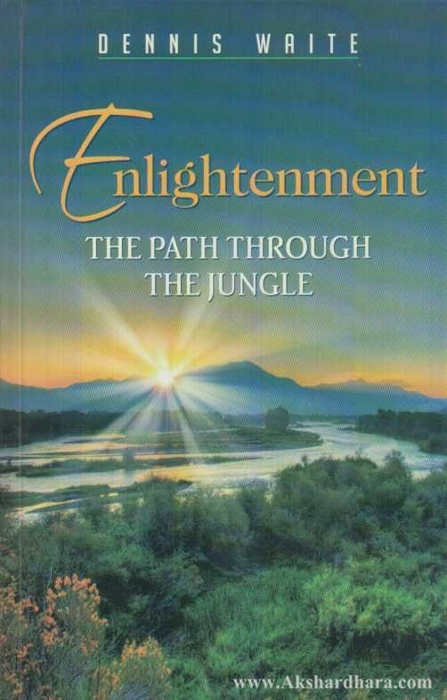 Enlightenment The Path Through The Jungle