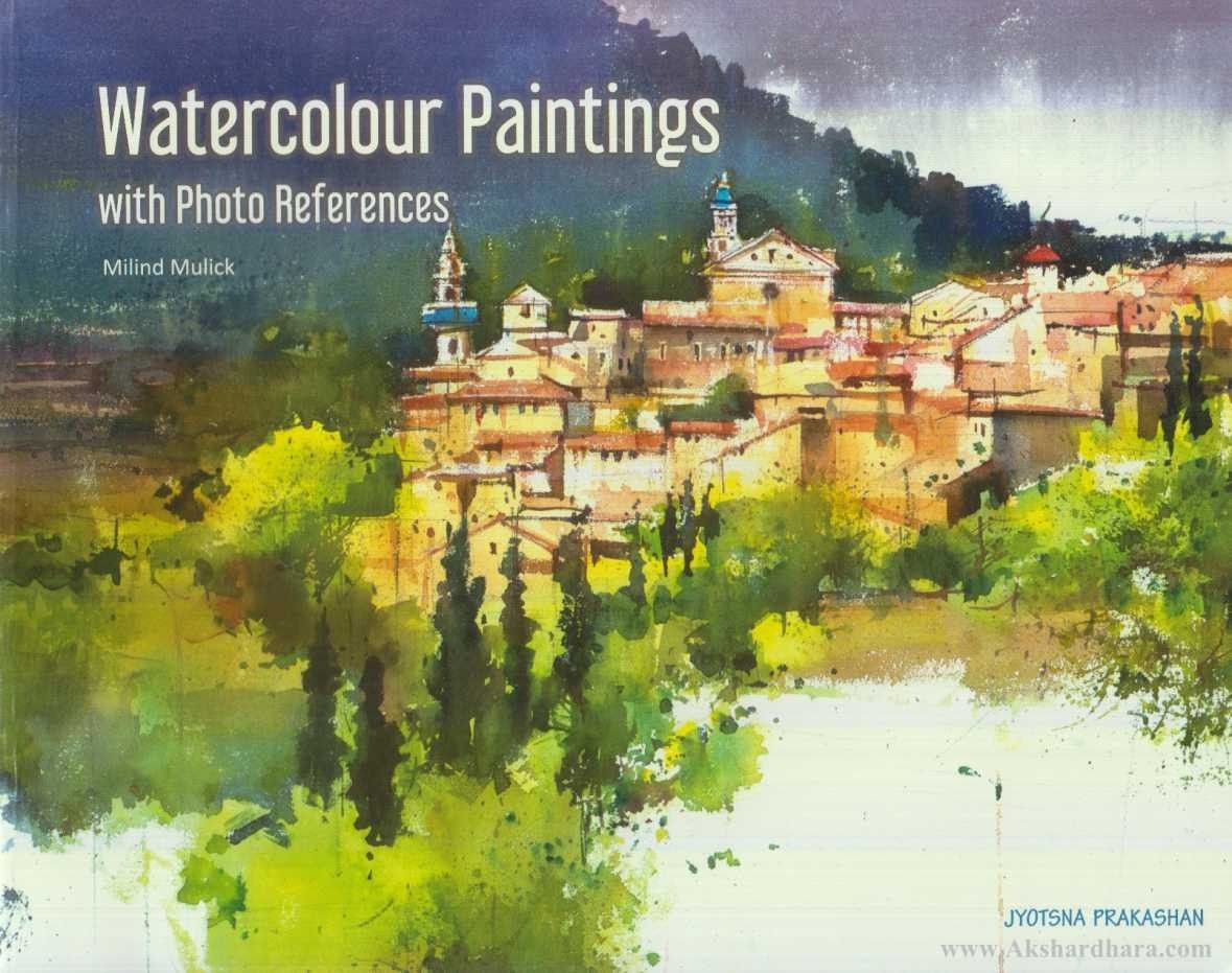 Watercolour Paintings With Photo References