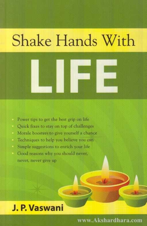 Shake Hands With Life