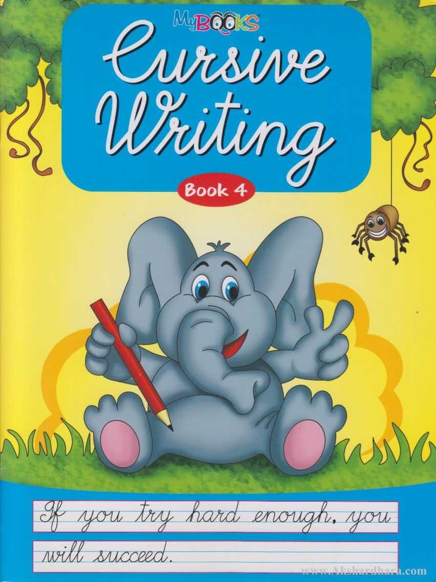 Cursive Writing 4 – Akshardhara Book Gallery