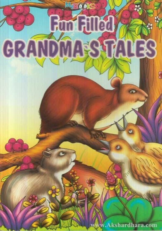 Fun Filled Grandmas Tales