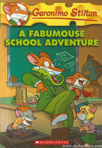 A Fabumouse School Adventure