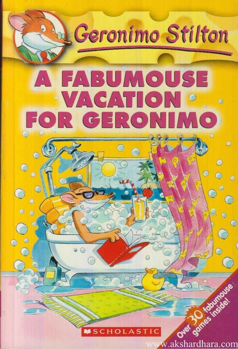 A Fabumouse Vacation For Geronimo