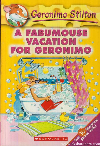 A Fabumouse Vacation For Geronimo