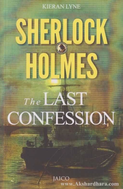 Sherlock Holmes the Last Confession