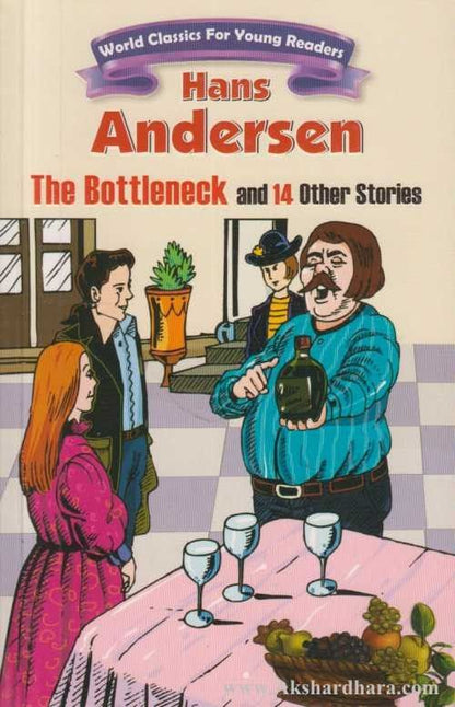 The Bottleneck And 14 Other Stories