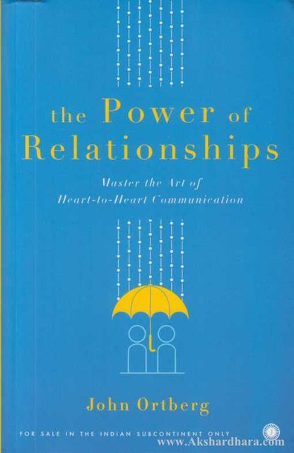 The Power Of Relationships