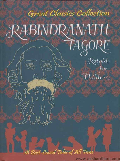 Rabindranath Tagore Retold For Children