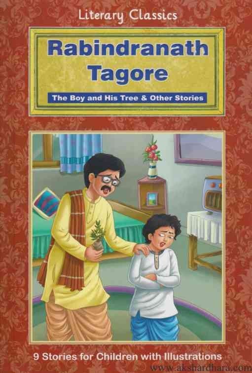 Ravindranath Tagore The Boy And His Tree