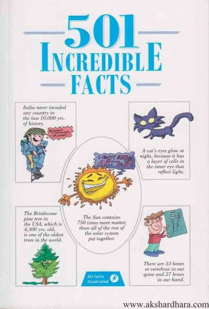 501 Incredible Facts