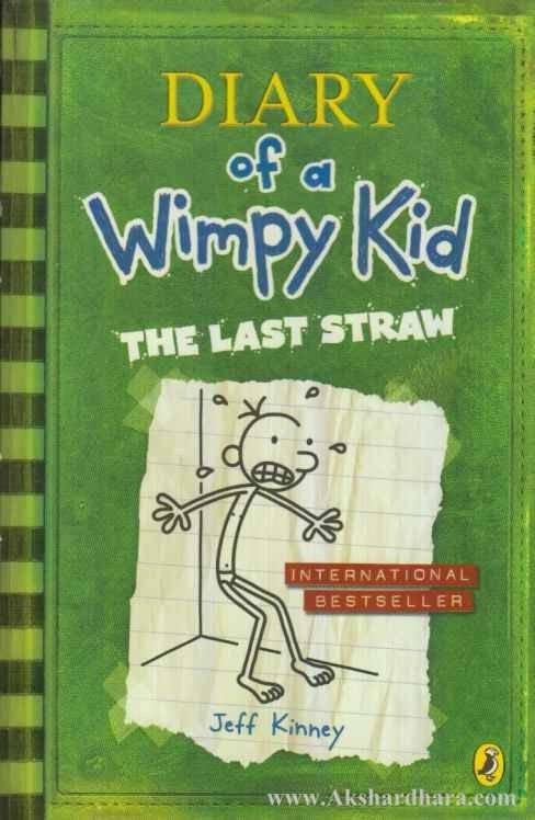 Diary Of a Wimpy Kid The Last Straw