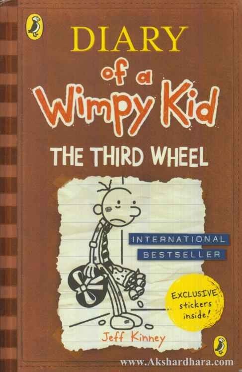 Diary Of a Wimpy Kid The Third Wheel