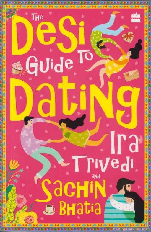 The Desi Guide to Dating