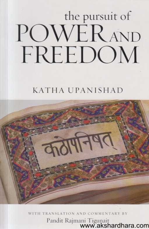 The Pursuit Of Power And Freedom