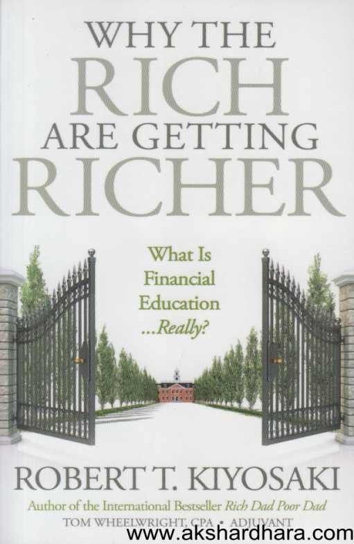 Why The Rich Are Getting Richer ( Why The Rich Are Getting Richer )