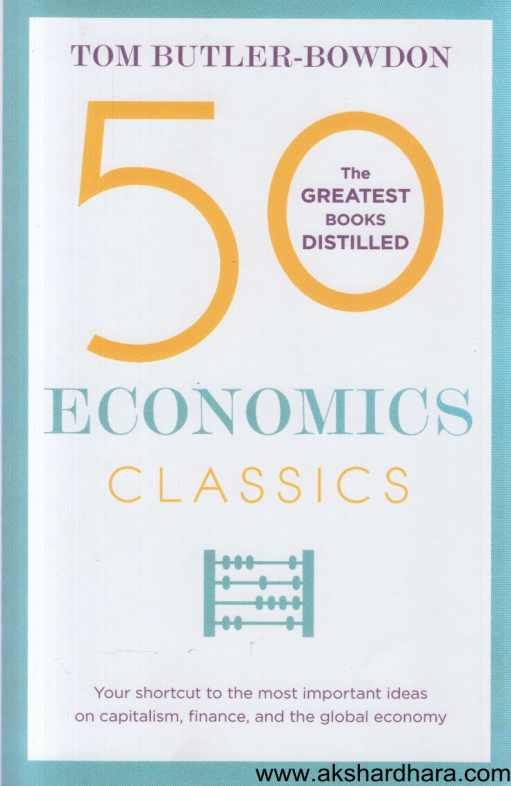 50 Economics Classics ( 50 Economics Classics )